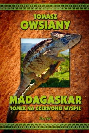 Madagaskar. Tomek na czerwonej wyspie – Tomasz Owsiany