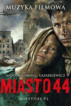 Muzyka z filmu Miasto 44