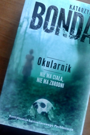 ,,Okularnik” Katarzyna Bonda