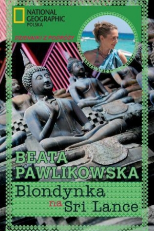 Blondynka na Sri Lance – Beata Pawlikowska