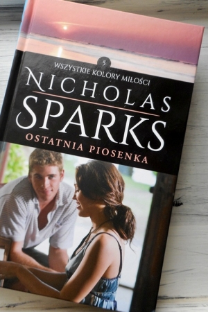 ,,Ostatnia piosenka” Nicholas Sparks