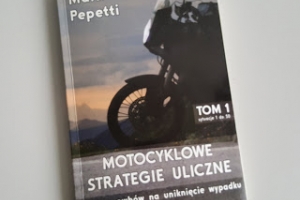 Recenzja: Motocyklowe strategie uliczne (Tom 1)